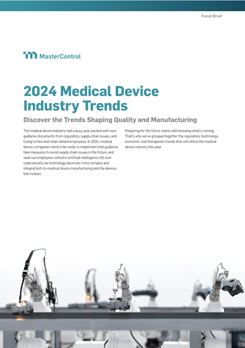 2024 Medical Device Industry Trends - Quality Manufacturing