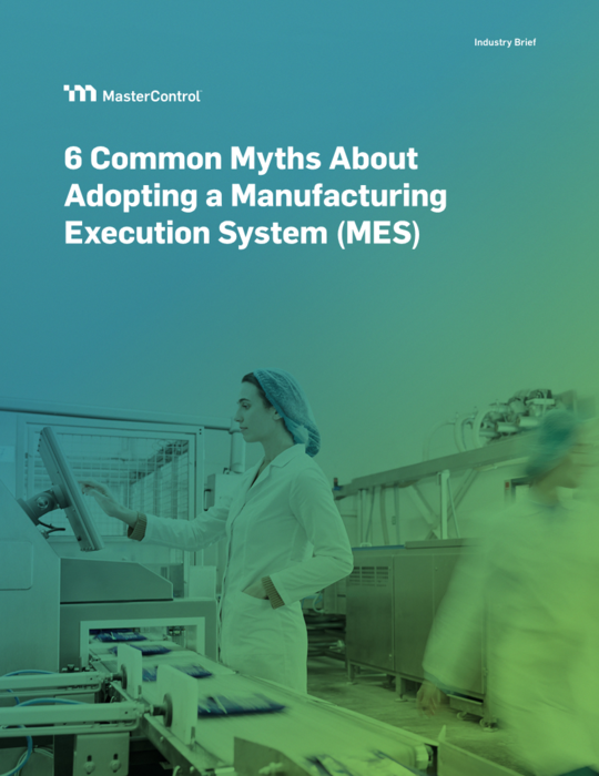 6 Common Myths About Adopting a Manufacturing Execution System (MES)