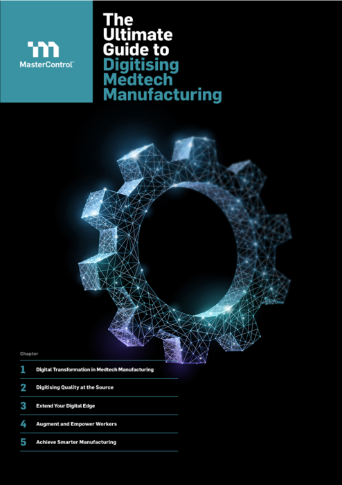 The Ultimate Guide to Digitizing Medtech Manufacturing