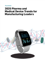 2025 Pharma and Medical Device Trends for Manufacturing Leaders