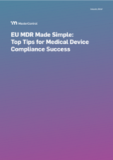 EU MDR: How to Prepare for the Upcoming Changes in Regulation