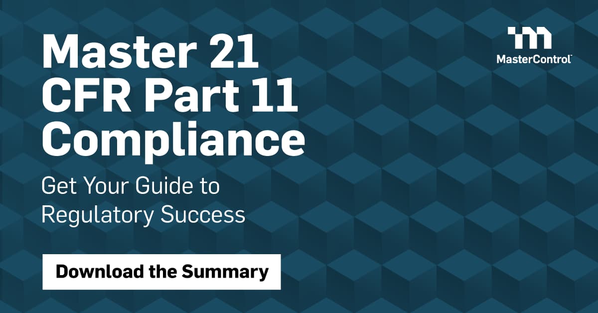 21 CFR Part 11 Compliance Guide for Life Sciences Manufacturers